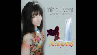 Lair du vent  Pocahontas Disney cover [upl. by Navek202]