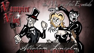 Vampire Reviews Abraham Lincoln Vampire Hunter [upl. by Nylassej]