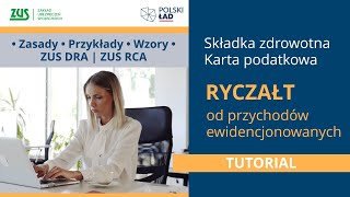 Ryczałt od przychodów ewidencjonowanych  karta podatkowa  składka zdrowotna Polski Ład [upl. by Connelly888]