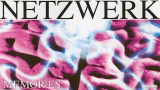 Netzwerk  Memories Radio Edit [upl. by Aicil450]