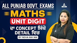 ALL PUNJAB GOVT EXAMS  MATHS  UNIT DIGIT BY NEHA MAM [upl. by Anaeirb]