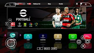 NOVO EFOOTBALL PES 2024 PPSSPP com BRASILEIRÃO e EUROPEU EM HD COM FACES REALITAS [upl. by Sirromal]