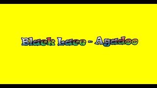 Black Lace  Agadoo Lyric Video [upl. by Ittap]