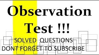 OBSERVATION TEST WITH TRICKS GET SOLVED 30 Q IN 5 MINUTE [upl. by Ayotaj]