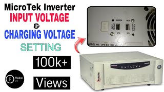 Microtek Inverter INPUT Voltage and CHARGING Voltage Setting  Charging Problem Solve  Flasher UT [upl. by Valiant70]