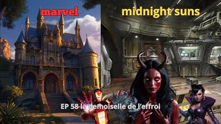 Ep 58 la demoiselle de leffroi à ramener aux enfers sur Marvel Midnight Suns gameplay FR [upl. by Utas]