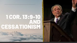 Dr RC Sproul on 1Cor 13910 and quotCessationismquot [upl. by Annaeg442]