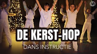 De KerstHop  Dans Instructie  Kerst voor kinderen [upl. by Ainezey890]