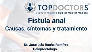 Fistula anal causas síntomas y tratamiento [upl. by Barris]