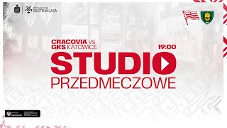 Studio LIVE przed meczem Cracovia  GKS Katowice 8112024 [upl. by Larual]