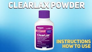 Clearlax powder how to use Uses Dosage Side Effects Contraindications [upl. by Elcarim]