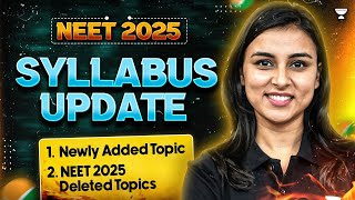 NEET 2025 Syllabus by NTA  Newly Added Topics  NEET 2025 Deleted Topics  Anushka Choudhary [upl. by Amethyst]