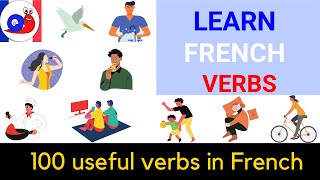 Learn 100 Useful Verbs In French Increase your vocabulary [upl. by Cl384]