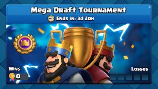 Mega Draft Tournament Clash Royale [upl. by Akcinahs]