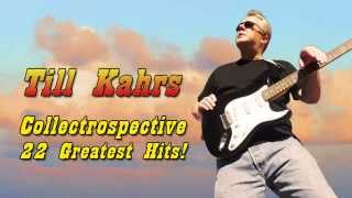 Till Kahrs quotCollectrospective22 Greatest Musical Hitsquot [upl. by Ilehs]