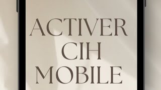 Activer compte cih mobile après la dernière mise à jour  تفعيل الحساب [upl. by Hylan]