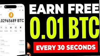 Earn Free 001 BTC Every 30 Seconds Best Free Bitcoin Earning Site [upl. by Oigroig748]