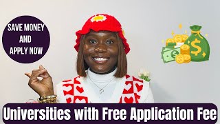 US Universities with No Application Fee  Apply for Free Now [upl. by Nyrat]