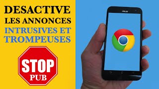 Comment désactiver les annonces intrusives et trompeuses Google chrome [upl. by Nymzaj845]