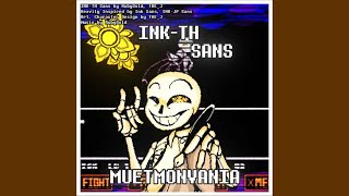 INKTH Sans Phase 1 Theme  MUETMONVANIA [upl. by Merat942]