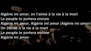 L Algerino Algerie mi amor Paroles Lyrics [upl. by Emyle404]