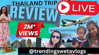 Thailand Trip Review Why You NEED To Gotrending sweta vlogs trending vlog vlogs [upl. by Inaja]