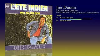 Joe Dassin 1975 LEte Indien Africa 1999 CD Single Reissue [upl. by Rosalba]