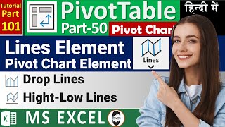 MSEXCEL101Line Element in Pivot Chart  Use of Lines Element in Excel Pivot Chart  Hindi [upl. by Lapointe]