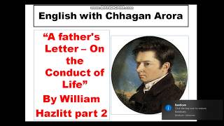 summary of “A fathers Letter – On the Conduct of Life” By William Hazlitt part 2 in Hindi [upl. by Nomahs]