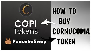 HOW TO BUY CORNUCOPIA TOKEN ON PANCAKES WAP  COPITOKEN [upl. by Calloway338]