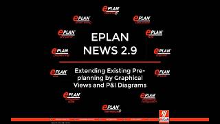 EPLAN  NEWS 29  Extending Existing Pre planning by Graphical Views and PampI Diagrams [upl. by Enortna]