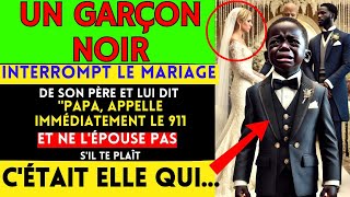 UN GARÇON NOIR INTERROMPT LE MARIAGE DE SON PÈRE ET LUI DIT quotPAPA APPELLE IMMÉDIATEMENT LE 911 [upl. by Llohcin650]