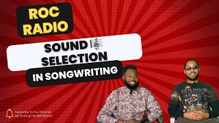 Sound Selection in Songwriting [upl. by Akenom]