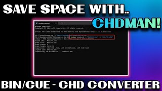 Update in Comments CHDMan For WindowsPC  BINCUE  CHD Conversion chdman mediaconverter chd [upl. by Eldrid854]