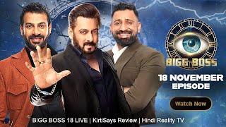 Bigg Boss 18 Live 18 November 2024 Review  Bigg Boss 18 Full Episode Today  Bigg Boss 18 [upl. by Letizia779]