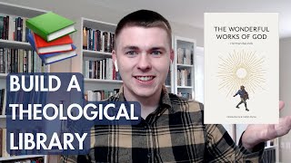 Building a Theological Library Systematic Theology Books  christian books christian booktube [upl. by Constance572]