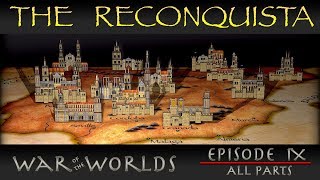 Reconquista  The Full History [upl. by Moonier]