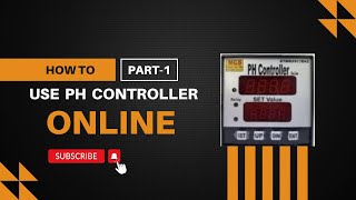 How to Use Digital Ph Controller  Ph Controller technology [upl. by Arihaj]