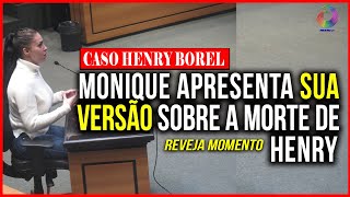 MONIQUE DÁ SUA VERSÃO SOBRE A MORTE DE HENRY [upl. by Assilat]