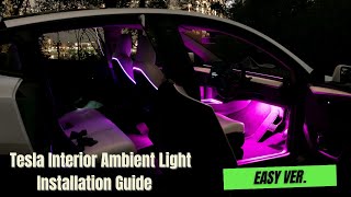 Tesla Interior Ambient Lights May 2023  Installation Guide  Easy [upl. by Jedd]