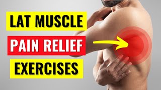 Latissimus Dorsi Pain Relief Exercises in 5 min [upl. by Alahc]