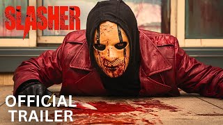 SLASHER 2024 — Official Trailer  Horror Movie HD [upl. by Erreit660]