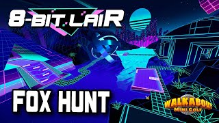 Walkabout Mini Golf  8Bit Lair  Foxhunt [upl. by Eiznil410]