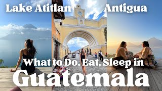 What To Do in Guatemala Lake Atitlan Antigua amp Hobbitenango Travel Vlog [upl. by Luoar]