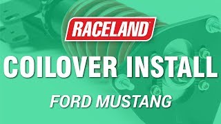 How To Install Raceland Ford Mustang Coilovers [upl. by Ainet817]