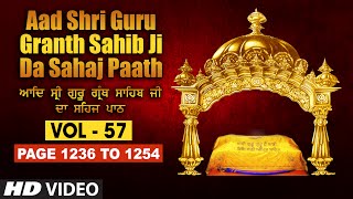 Aad Sri Guru Granth Sahib Ji Da Sahaj Paath Vol  57  Page No 1236 to 1254  Bhai Pishora Singh [upl. by Massey]