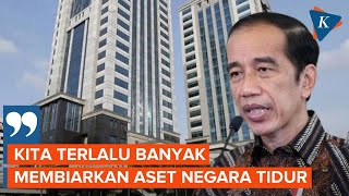 Jokowi Soroti Banyak Aset Negara yang Tidak Produktif [upl. by Sualohcin]