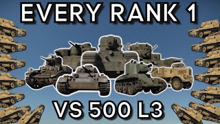 Testing EVERY RANK 1 VS 500 L3  How Does Each Do  WAR THUNDER [upl. by Madriene]