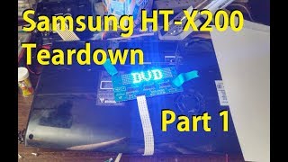 Samsung HTX200 teardown  Part 1 [upl. by Enomsed]