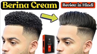 Berina Hair Straightening Cream Honest Review  REBOUNDING  STRAIGHTENING CREAM REVIEW HINDI [upl. by Borek]